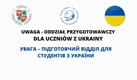 UWAGA. Rusza oddział przygotowawczy dla uczniów z Ukrainy