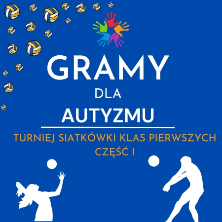 Gramy z sercem! Relacja z turnieju klas pierwszych